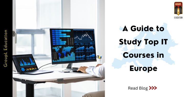 A Guide to Study Top IT Courses in Europe